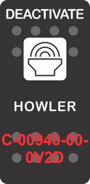 "DEACTIVATE HOWLER"  Black Switch Cap single White Lens (ON)-OFF